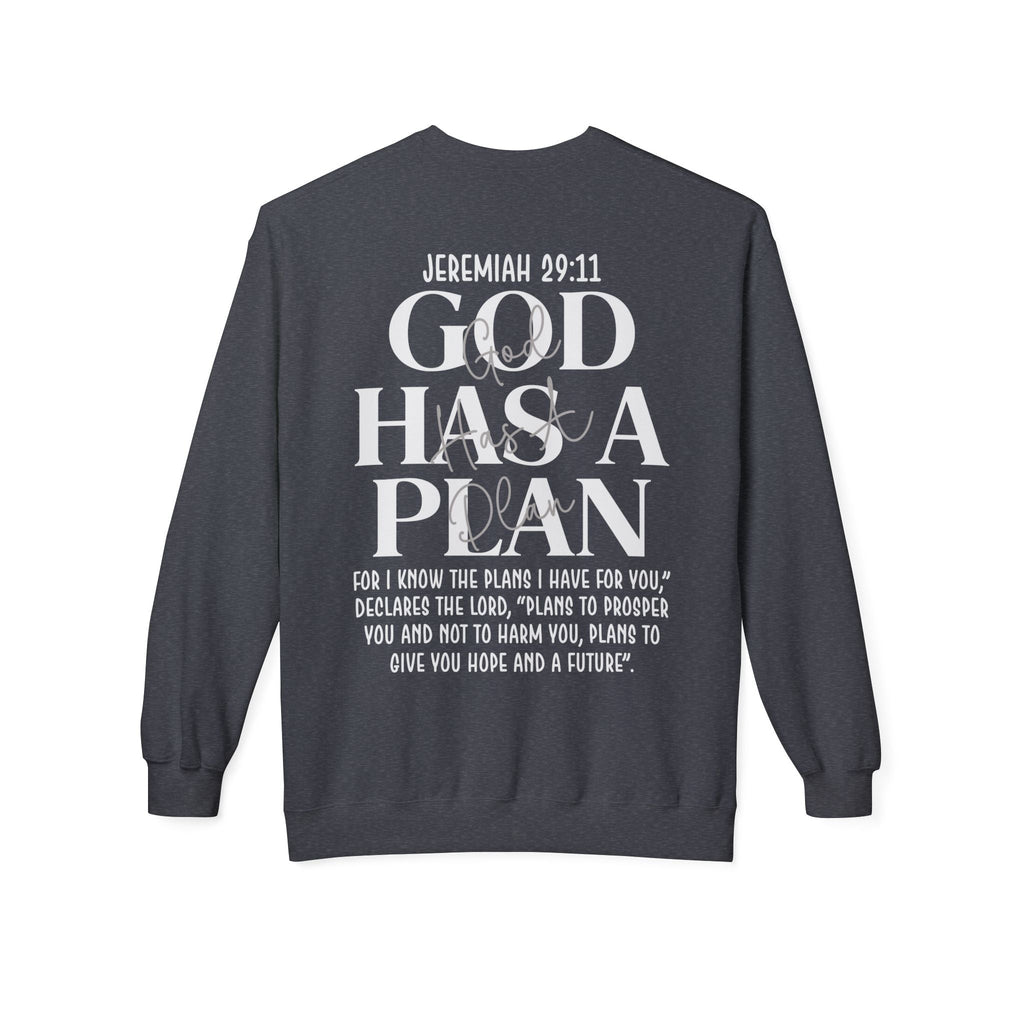 God Has a Plan Crewneck Sweatshirt – Jeremiah 29:11 Christian Pullover