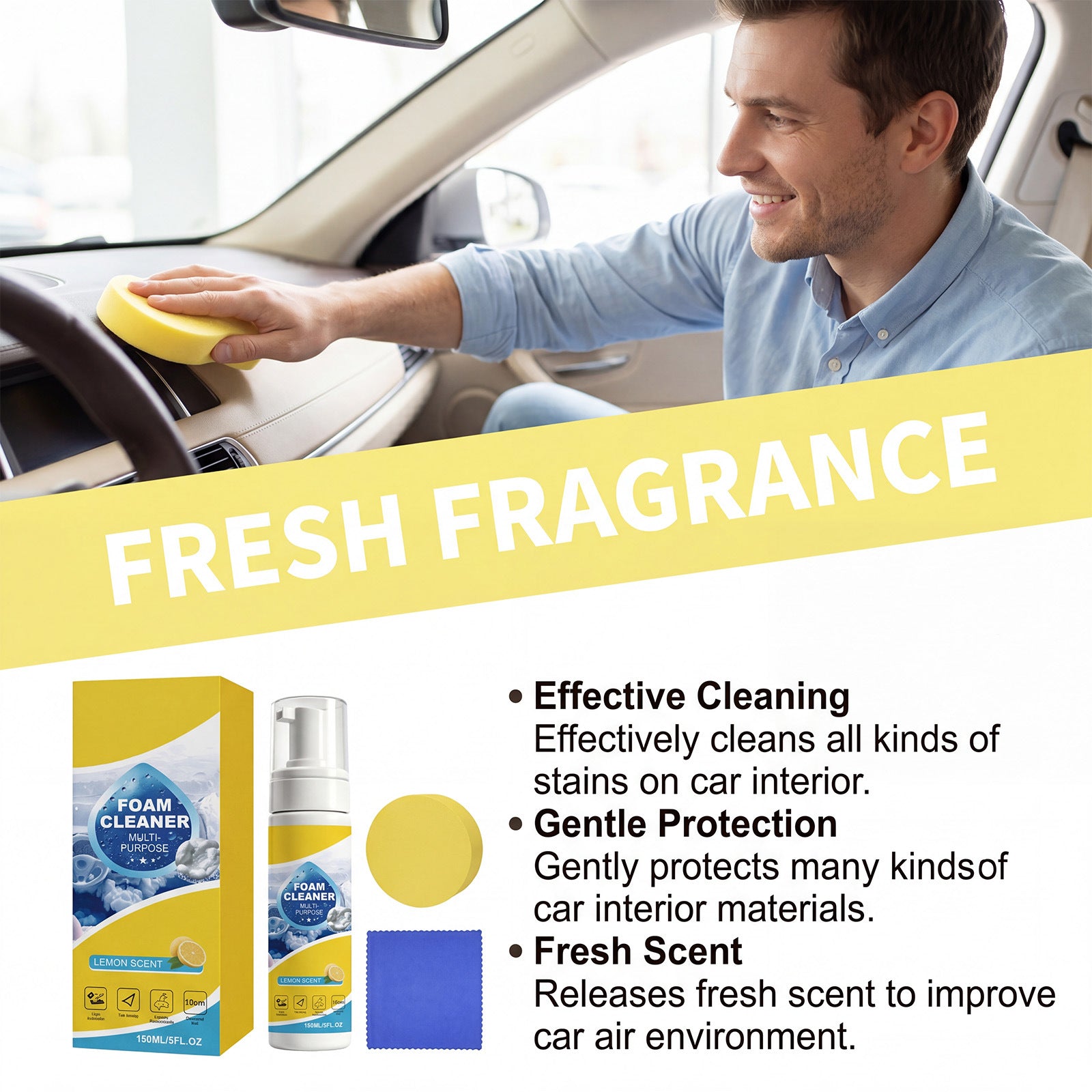 Deep cleaning and non scrubbing universal multi effect cleaner for automotive interiors