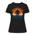 Bigfoot Is My Spirit Animal T-Shirt for Women