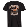 Camping No Expensive Man T-Shirt