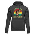 Women Love Me Fish Hate Me Unisex Hoodie