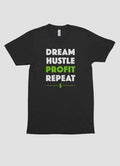 DREAM HUSTLE PROFIT Printed T-shirt